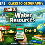 Water Resources | NCERT Class 10 Geography 🎯 FREE Online Test–8